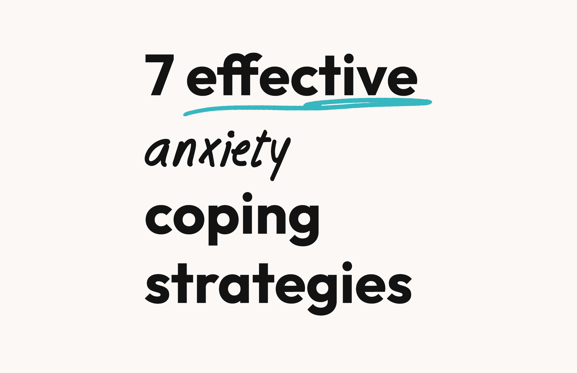 7 Effective Anxiety Coping Strategies – Heads Above The Waves