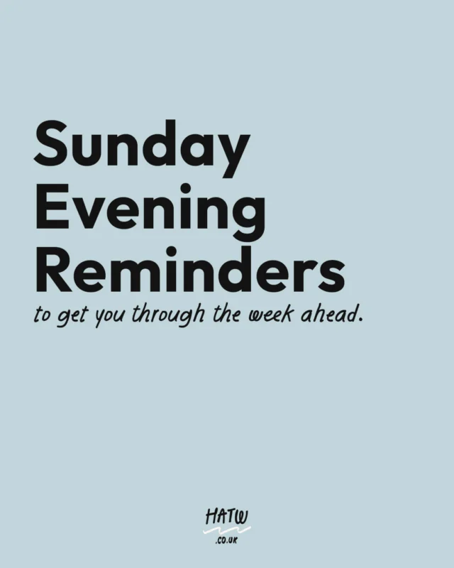 Sundays can feel like the weight of the week ahead is creeping in. So here’s your gentle reminder: you don’t have to have it all figured out tonight. Take a breath, rest, and remember you’re allowed to ease into the new week. You’ve got this!